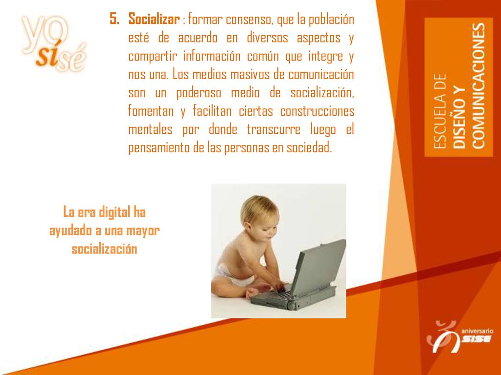 La era digital ha ayudado a una mayor socialización