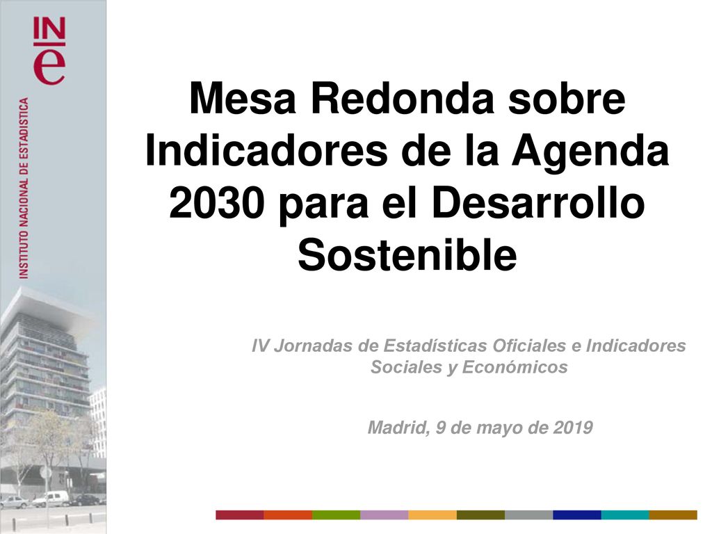 Mesa Redonda sobre Indicadores de la Agenda 2030 para el Desarrollo Sostenible