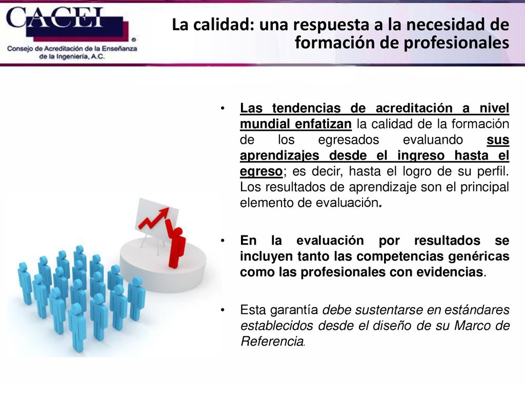 La calidad: una respuesta a la necesidad de formación de profesionales