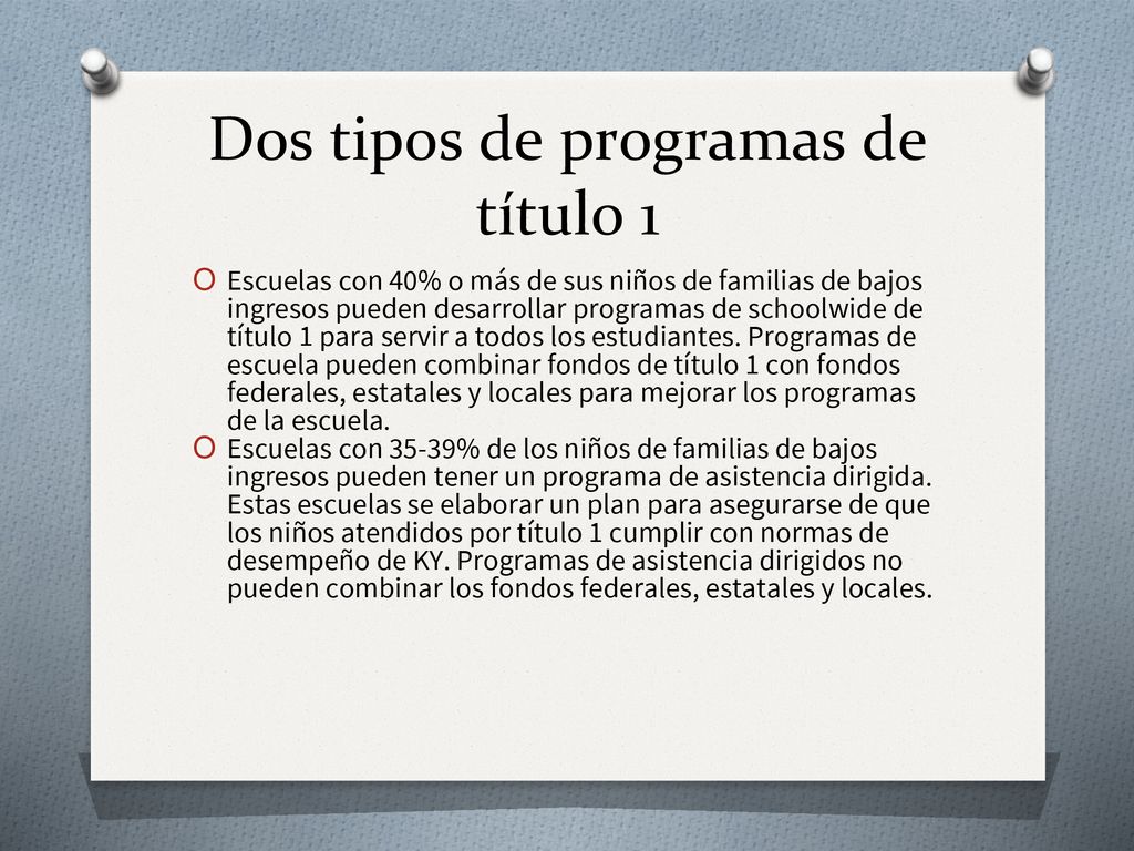 Dos tipos de programas de título 1