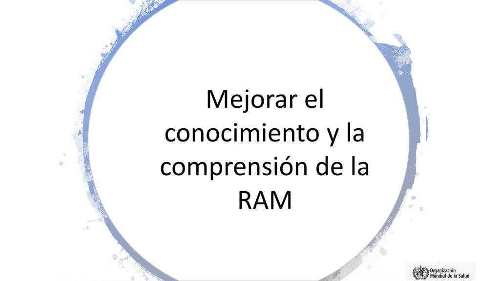 Mejorar el conocimiento y la comprensión de la RAM