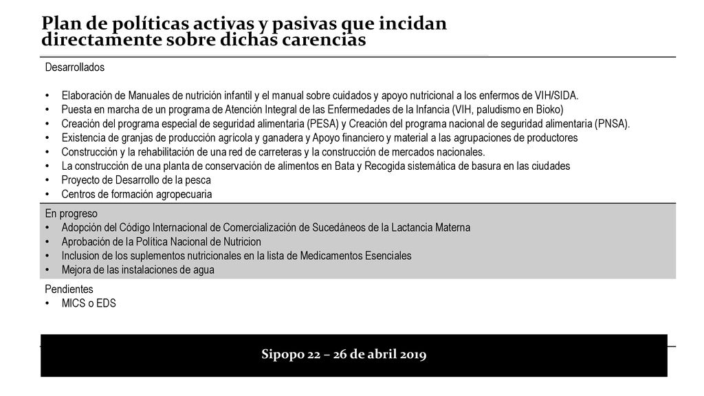 Plan de políticas activas y pasivas que incidan directamente sobre dichas carencias