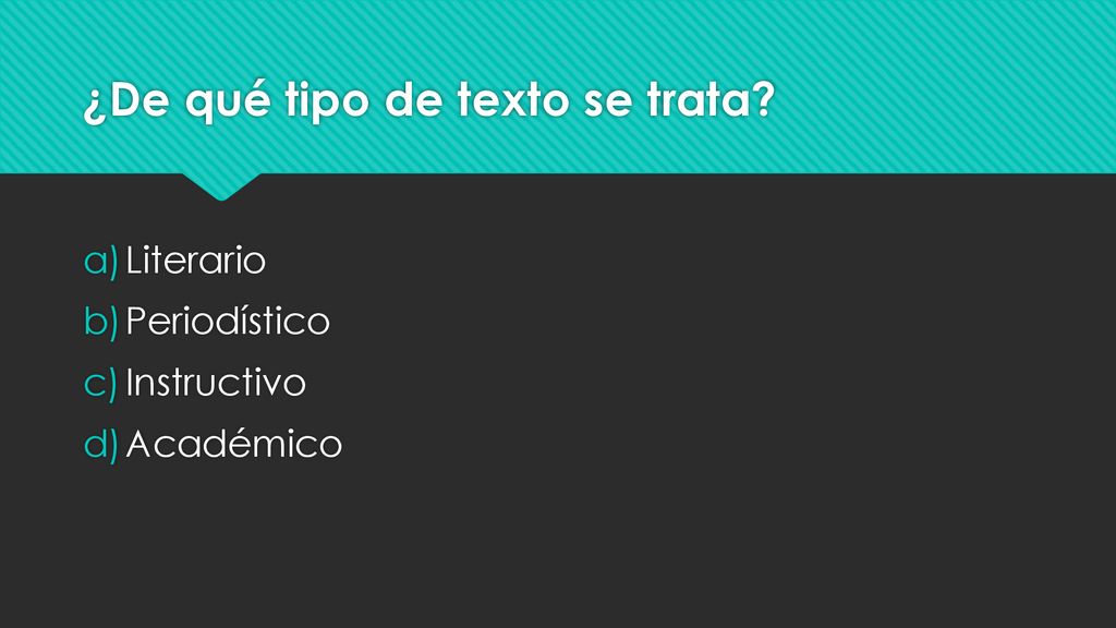 ¿De qué tipo de texto se trata