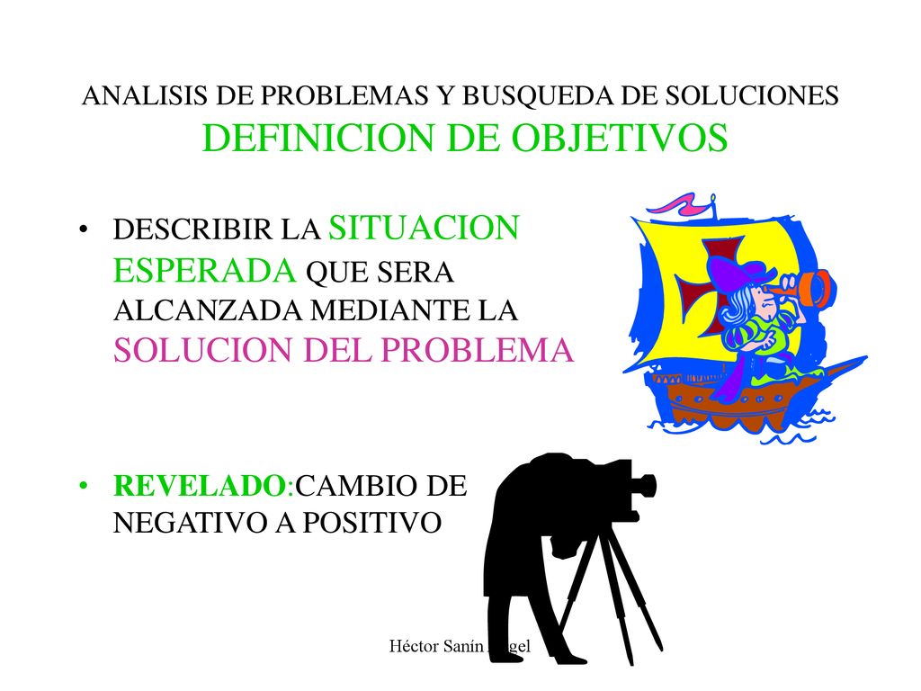 ANALISIS DE PROBLEMAS Y BUSQUEDA DE SOLUCIONES DEFINICION DE OBJETIVOS