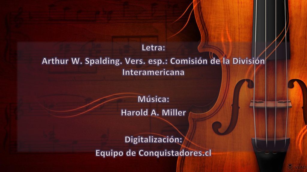 Arthur W. Spalding. Vers. esp.: Comisión de la División Interamericana