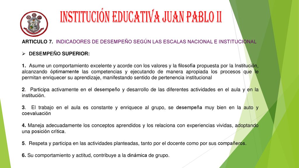 ARTICULO 7. INDICADORES DE DESEMPEÑO SEGÚN LAS ESCALAS NACIONAL E INSTITUCIONAL
