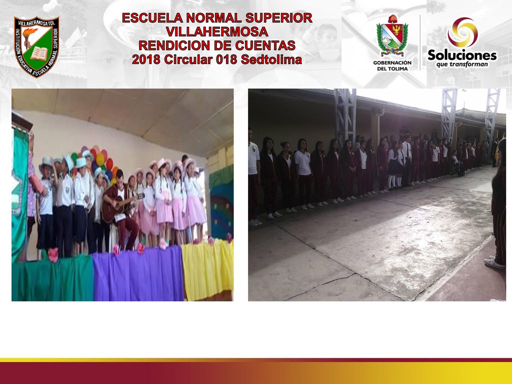 ESCUELA NORMAL SUPERIOR VILLAHERMOSA RENDICION DE CUENTAS 2018 Circular 018 Sedtolima