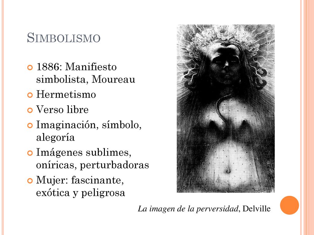 Simbolismo 1886: Manifiesto simbolista, Moureau Hermetismo Verso libre