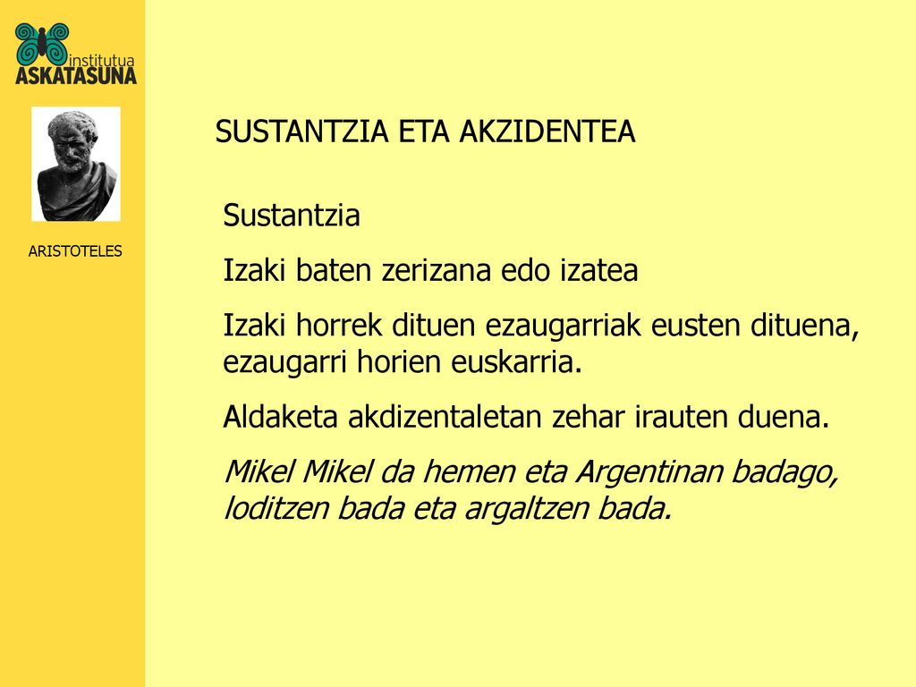 SUSTANTZIA ETA AKZIDENTEA