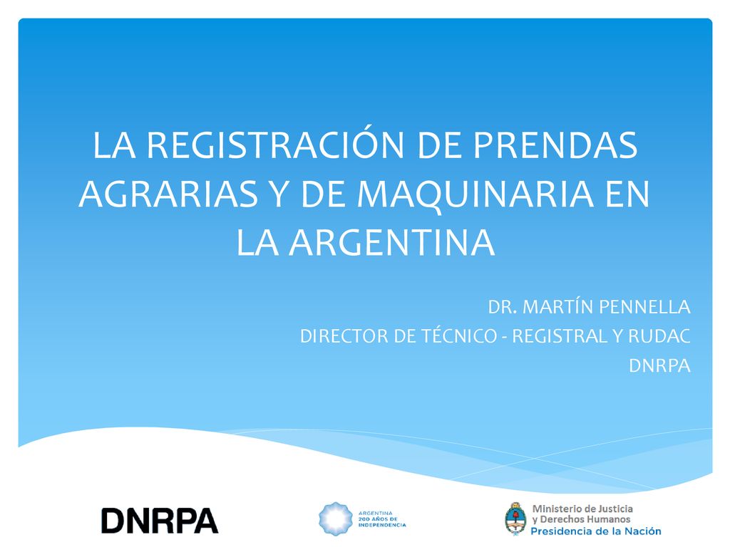 LA REGISTRACIÓN DE PRENDAS AGRARIAS Y DE MAQUINARIA EN LA ARGENTINA