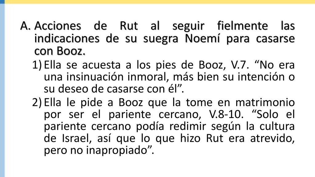 Acciones de Rut al seguir fielmente las indicaciones de su suegra Noemí para casarse con Booz.