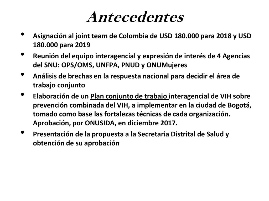 Antecedentes Asignación al joint team de Colombia de USD para 2018 y USD para