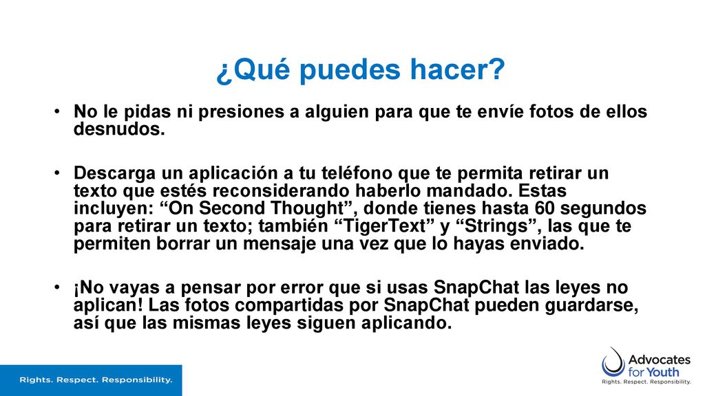 ¿Qué puedes hacer No le pidas ni presiones a alguien para que te envíe fotos de ellos desnudos.