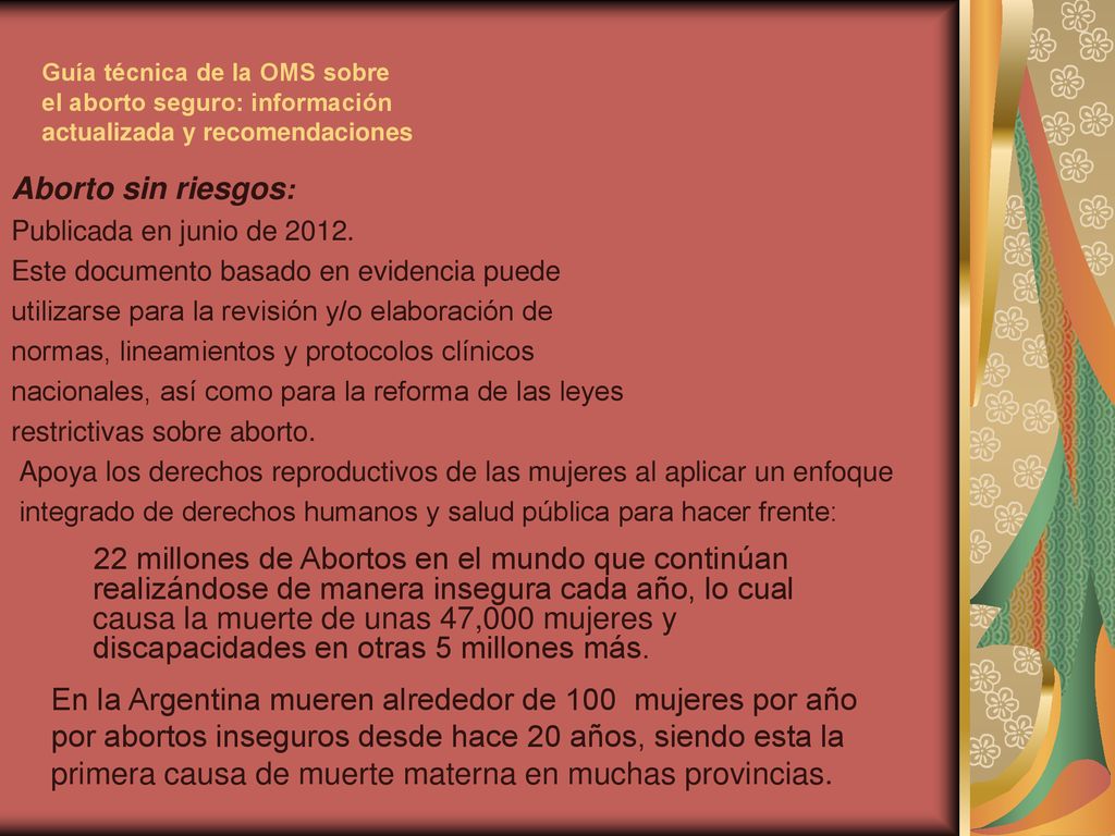 En la Argentina mueren alrededor de 100 mujeres por año