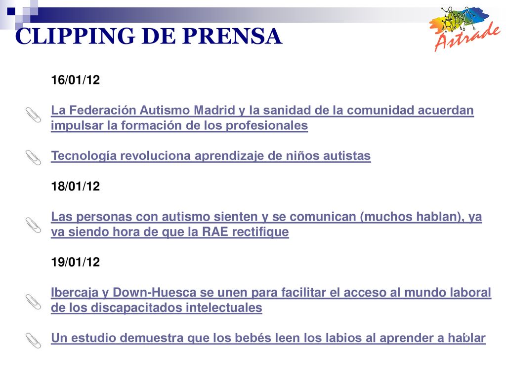 CLIPPING DE PRENSA 16/01/12. La Federación Autismo Madrid y la sanidad de la comunidad acuerdan impulsar la formación de los profesionales.