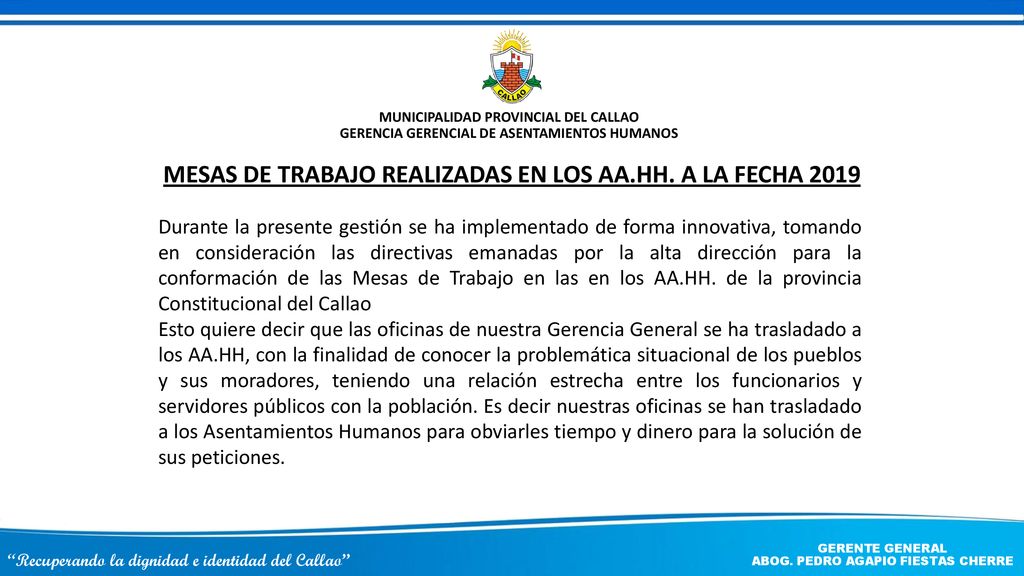 MESAS DE TRABAJO REALIZADAS EN LOS AA.HH. A LA FECHA 2019