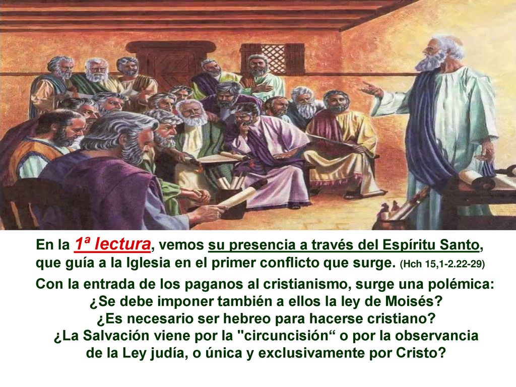 En la 1ª lectura, vemos su presencia a través del Espíritu Santo,