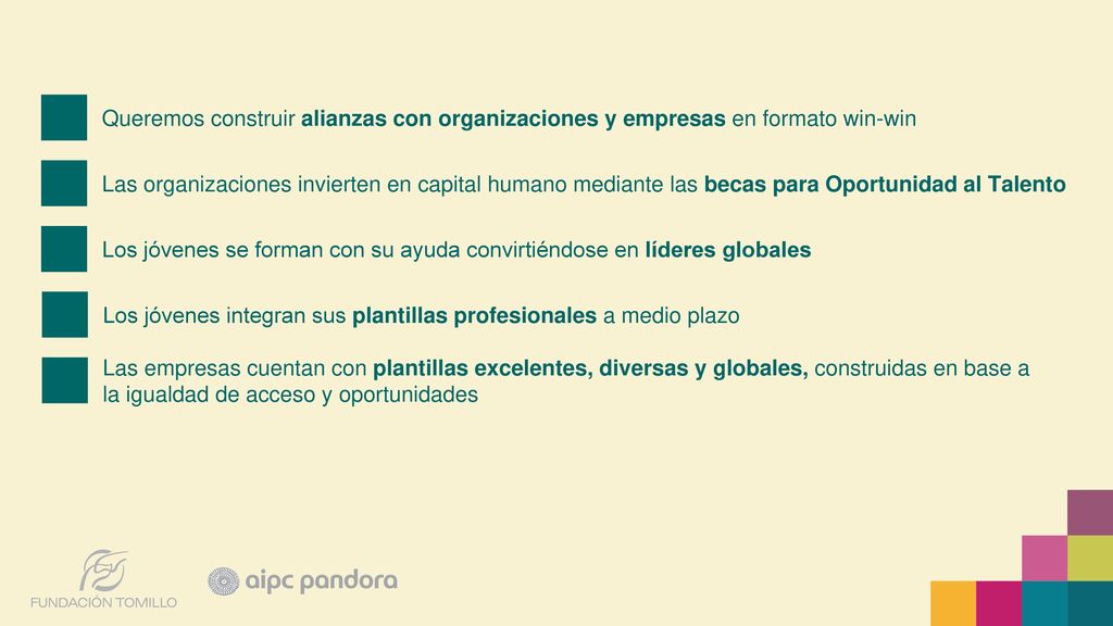 Queremos construir alianzas con organizaciones y empresas en formato win-win