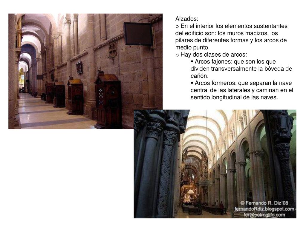 Alzados: En el interior los elementos sustentantes del edificio son: los muros macizos, los pilares de diferentes formas y los arcos de medio punto.