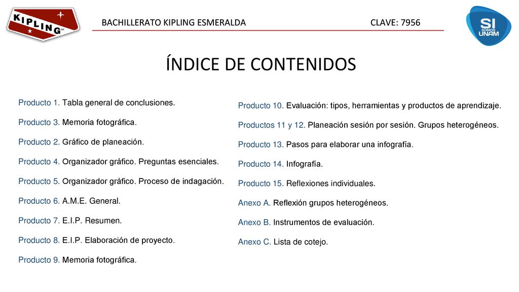 ÍNDICE DE CONTENIDOS Producto 1. Tabla general de conclusiones.