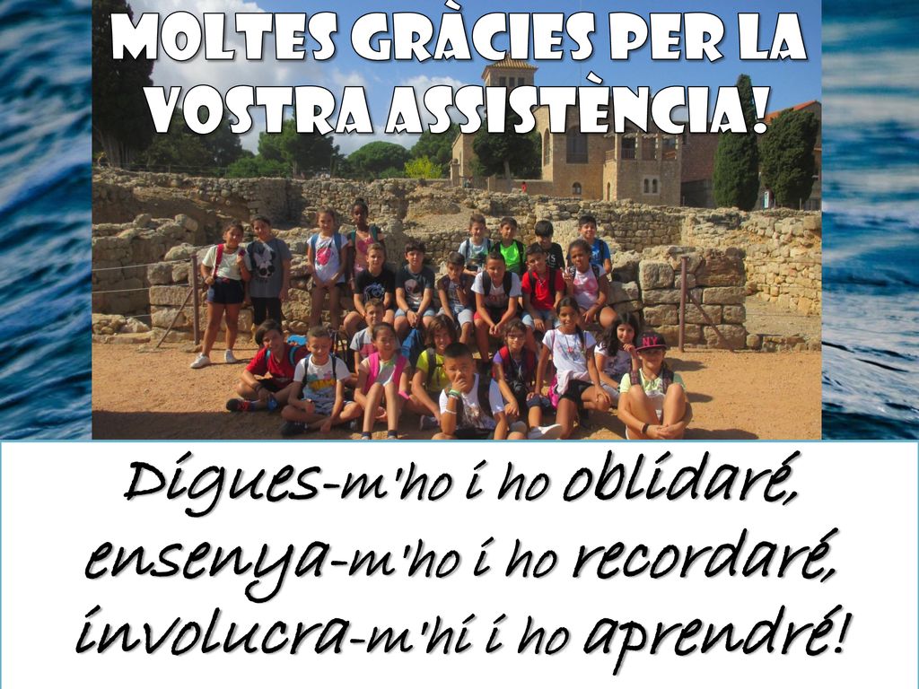 Digues-m ho i ho oblidaré, ensenya-m ho i ho recordaré,