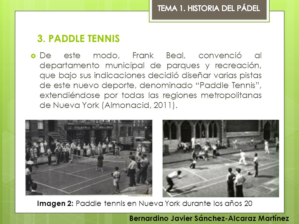 TEMA 1. HISTORIA DEL PÁDEL