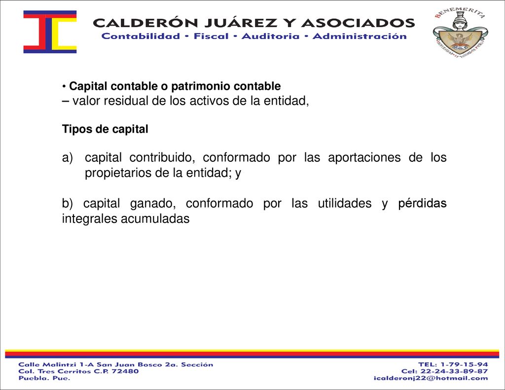 – valor residual de los activos de la entidad,