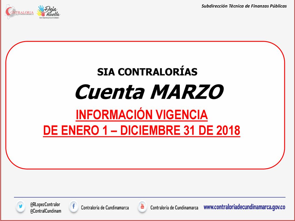 Cuenta MARZO INFORMACIÓN VIGENCIA DE ENERO 1 – DICIEMBRE 31 DE 2018