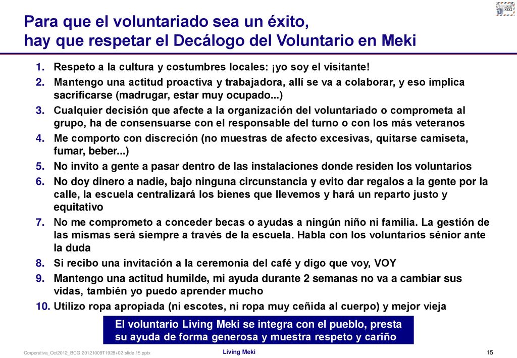 Para que el voluntariado sea un éxito, hay que respetar el Decálogo del Voluntario en Meki