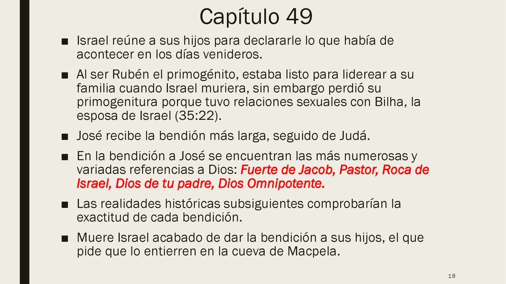 Capítulo 49 Israel reúne a sus hijos para declararle lo que había de acontecer en los días venideros.