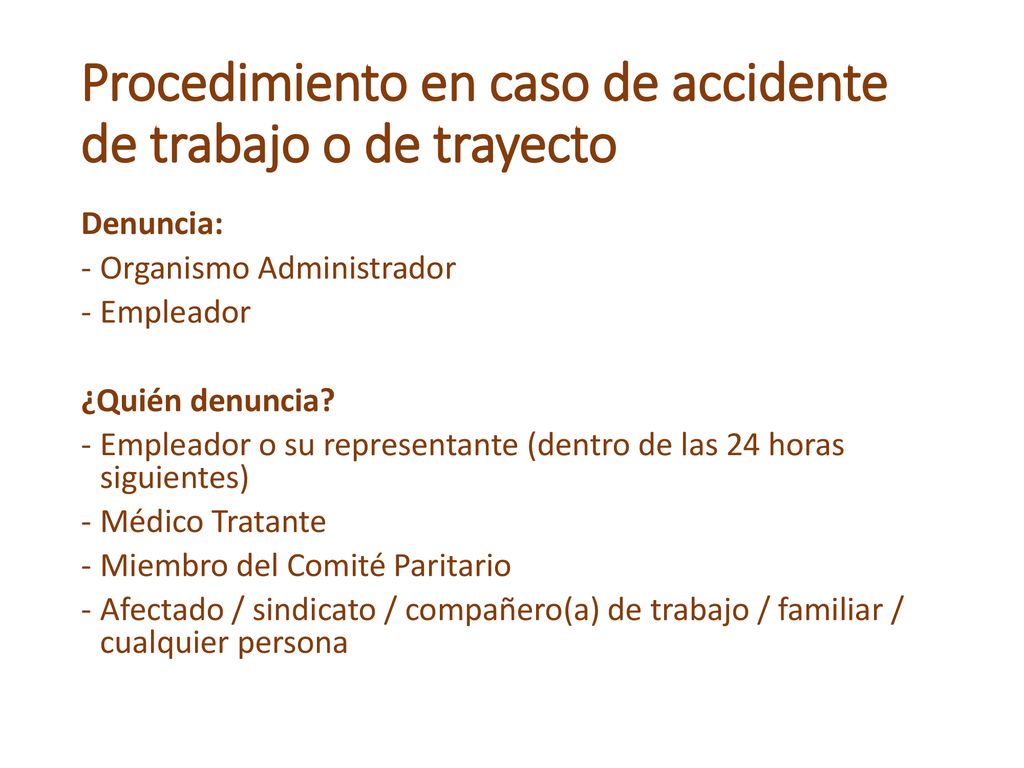 Procedimiento en caso de accidente de trabajo o de trayecto