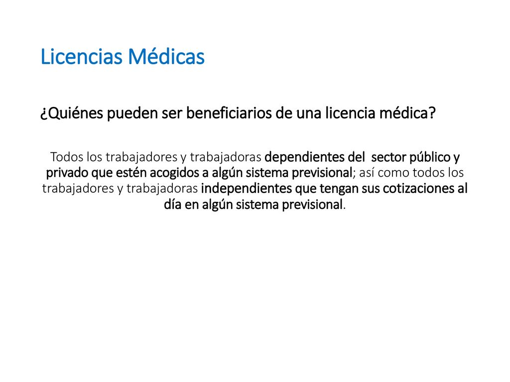 Licencias Médicas ¿Quiénes pueden ser beneficiarios de una licencia médica