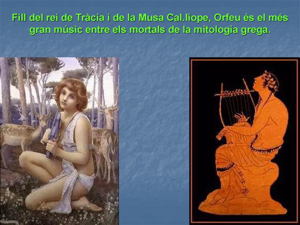 Fill del rei de Tràcia i de la Musa Cal