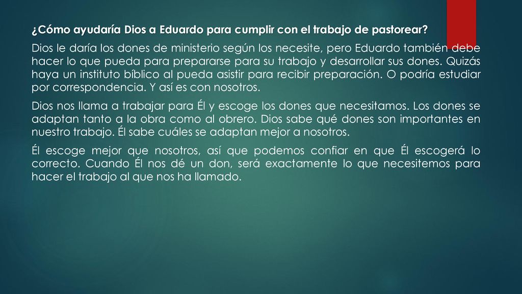 ¿Cómo ayudaría Dios a Eduardo para cumplir con el trabajo de pastorear