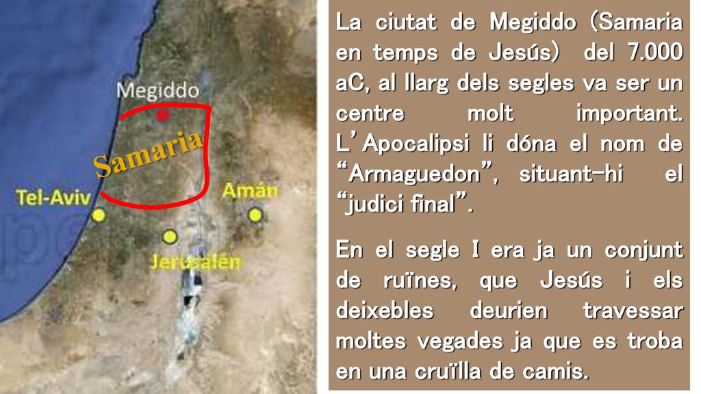 La ciutat de Megiddo (Samaria en temps de Jesús) del 7
