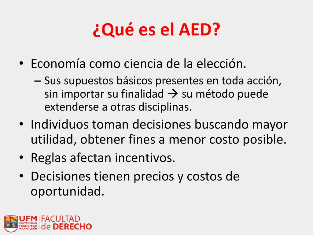 ¿Qué es el AED Economía como ciencia de la elección.