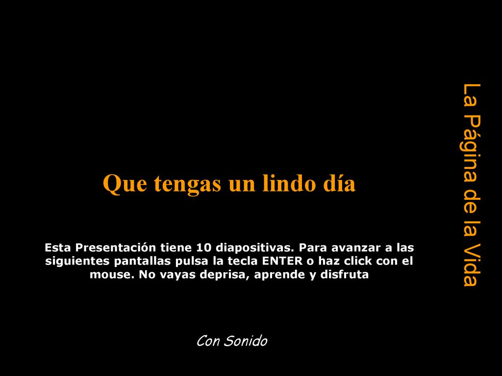 Que tengas un lindo día La Página de la Vida Con Sonido