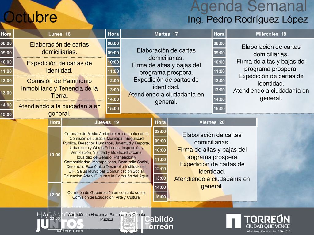 Agenda Semanal Octubre Ing. Pedro Rodríguez López Cabildo Torreón