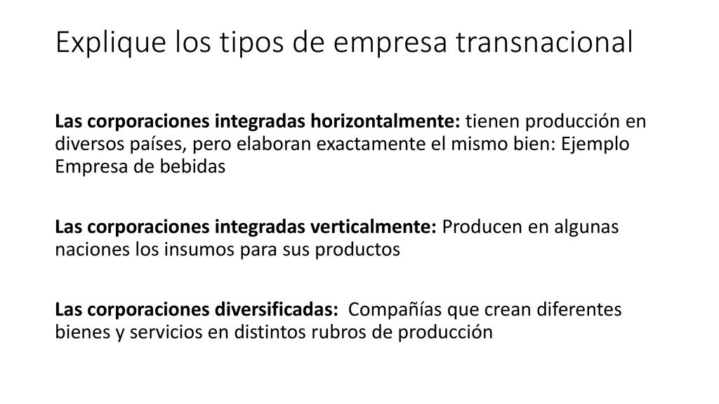 Explique los tipos de empresa transnacional