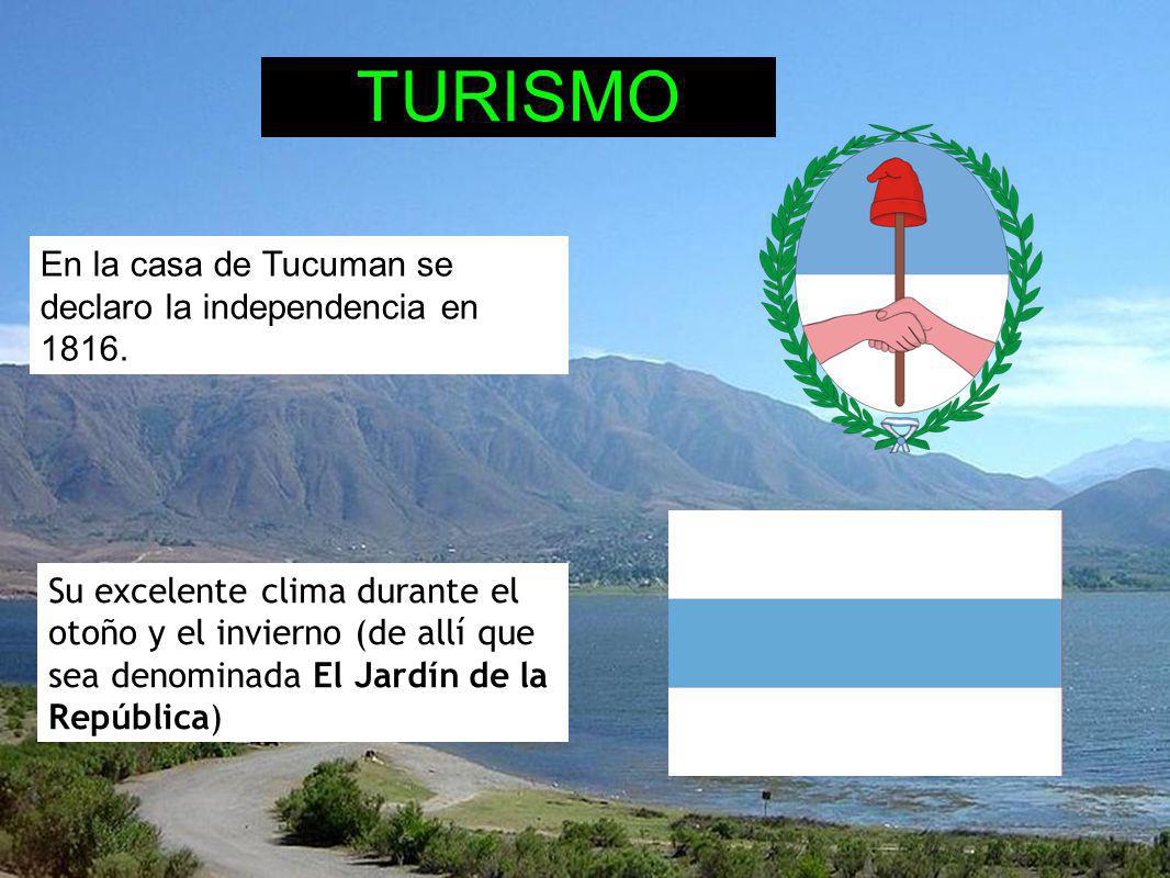 TURISMO En la casa de Tucuman se declaro la independencia en