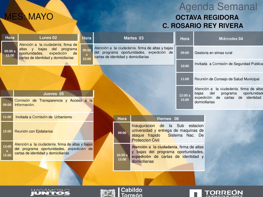 Agenda Semanal MES: MAYO OCTAVA REGIDORA C. ROSARIO REY RIVERA Cabildo