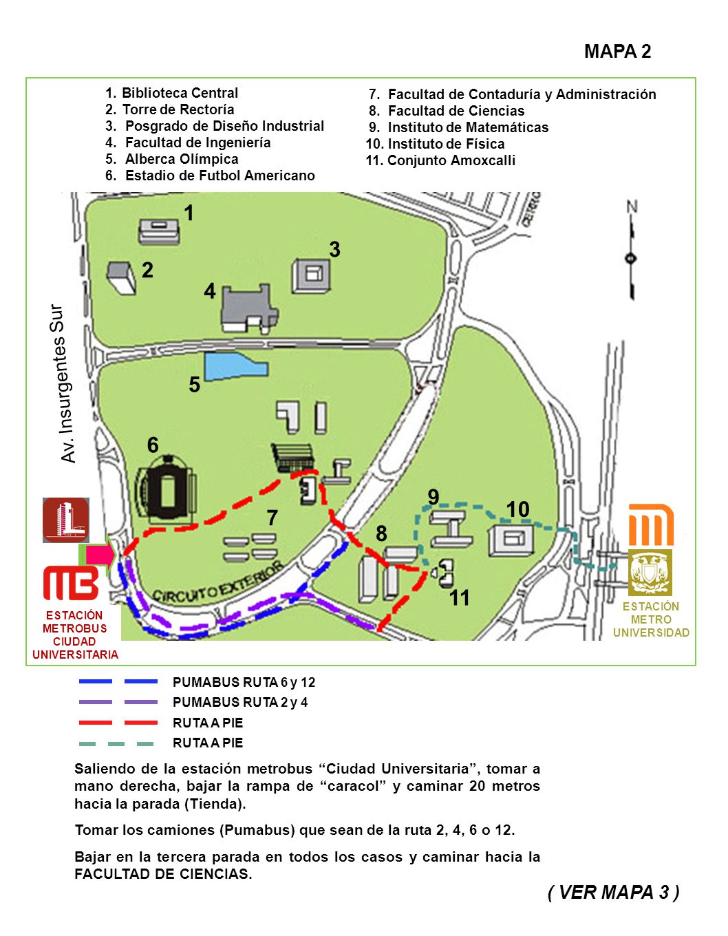 MAPA 2 Av. Insurgentes Sur ( VER MAPA 3 )