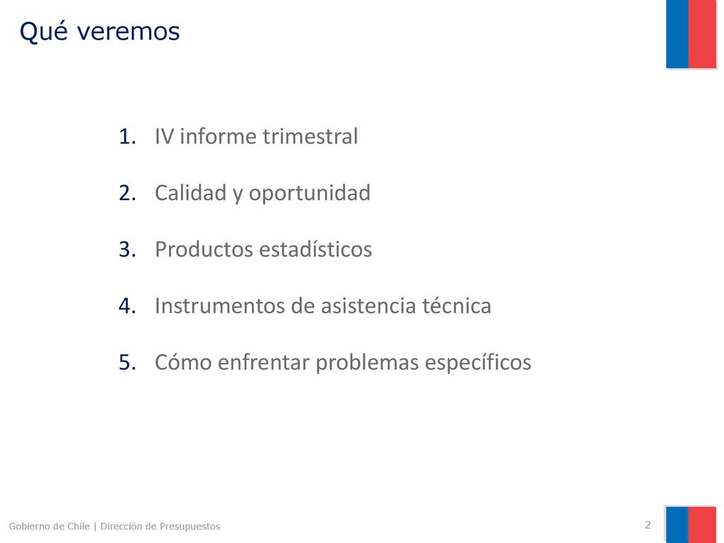 Productos estadísticos Instrumentos de asistencia técnica