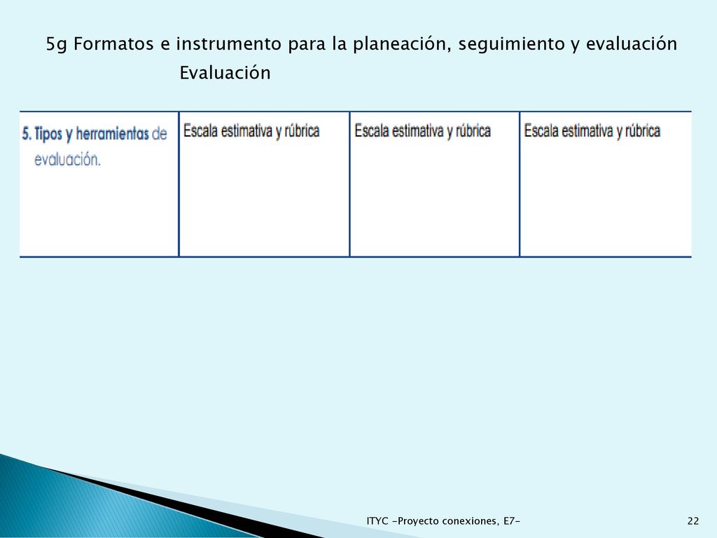 5g Formatos e instrumento para la planeación, seguimiento y evaluación