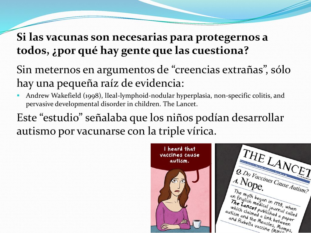 Si las vacunas son necesarias para protegernos a todos, ¿por qué hay gente que las cuestiona