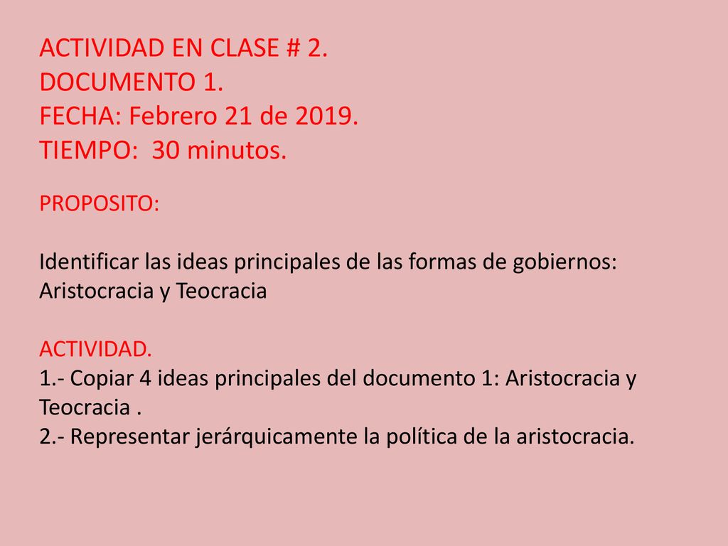 ACTIVIDAD EN CLASE # 2. DOCUMENTO 1. FECHA: Febrero 21 de 2019.
