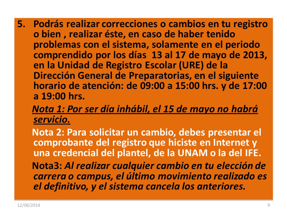 Nota 1: Por ser día inhábil, el 15 de mayo no habrá servicio.