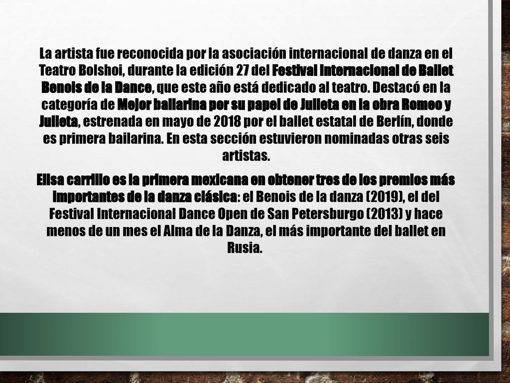 La artista fue reconocida por la asociación internacional de danza en el Teatro Bolshoi, durante la edición 27 del Festival Internacional de Ballet Benois de la Dance, que este año está dedicado al teatro. Destacó en la categoría de Mejor bailarina por su papel de Julieta en la obra Romeo y Julieta, estrenada en mayo de 2018 por el ballet estatal de Berlín, donde es primera bailarina. En esta sección estuvieron nominadas otras seis artistas.