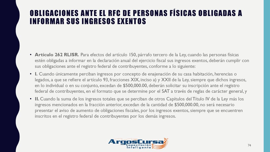 OBLIGACIONES ANTE EL RFC DE PERSONAS FÍSICAS OBLIGADAS A INFORMAR SUS INGRESOS EXENTOS