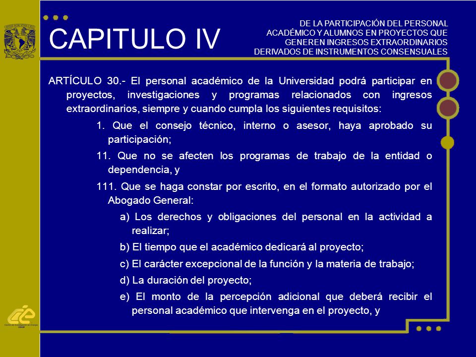 DE LA PARTICIPACIÓN DEL PERSONAL ACADÉMICO Y ALUMNOS EN PROYECTOS QUE GENEREN INGRESOS EXTRAORDINARIOS DERIVADOS DE INSTRUMENTOS CONSENSUALES